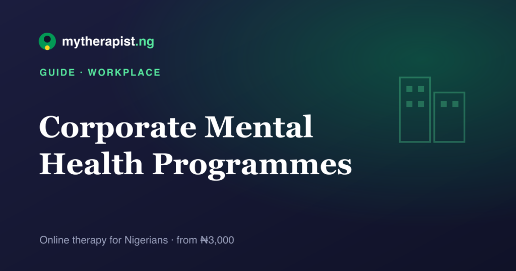 An illustration representing corporate mental health programmes — Mytherapist.ng