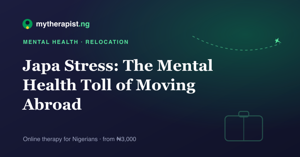 Illustration of a flight path and a suitcase, representing the mental health toll of relocating abroad — Mytherapist.ng