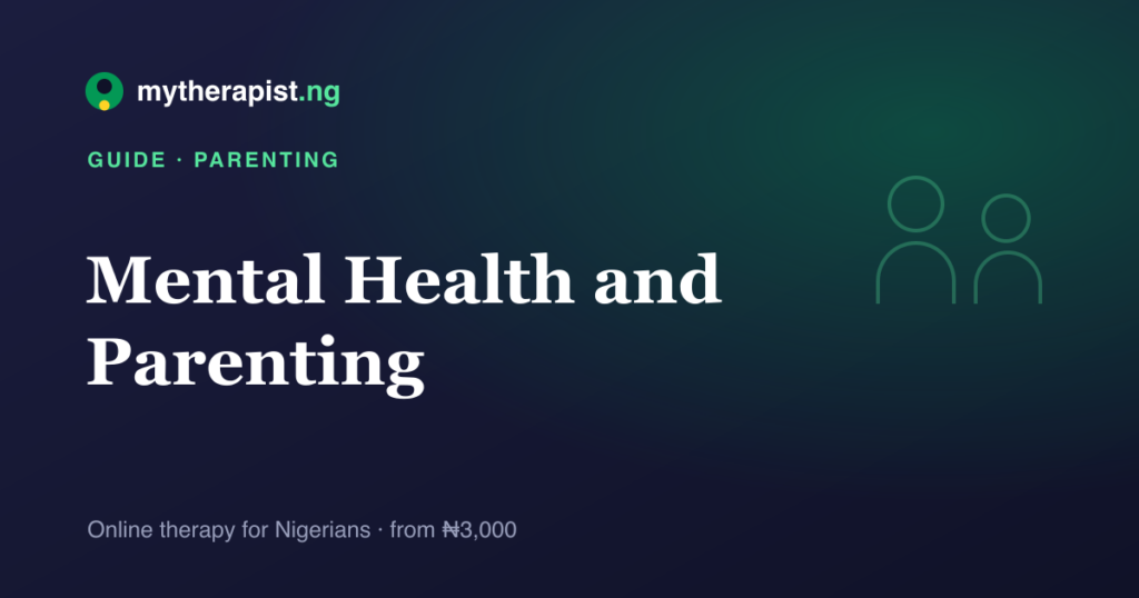 An illustration representing mental health and parenting — Mytherapist.ng