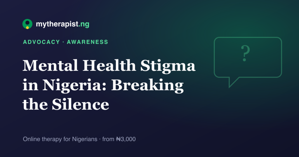 A speech-bubble illustration representing breaking the silence around mental health stigma in Nigeria — Mytherapist.ng