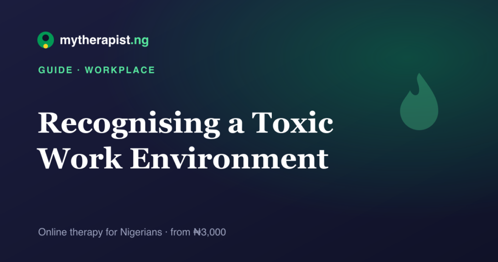 An illustration representing recognising a toxic work environment — Mytherapist.ng
