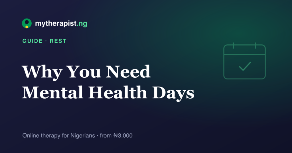 A calendar illustration representing taking mental health days — Mytherapist.ng