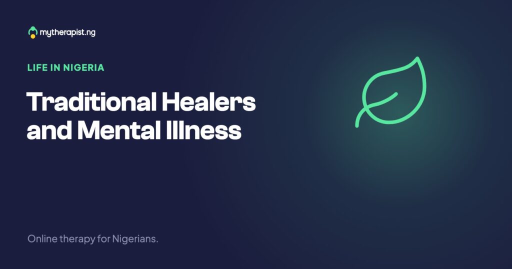 Traditional Healers and Mental Illness