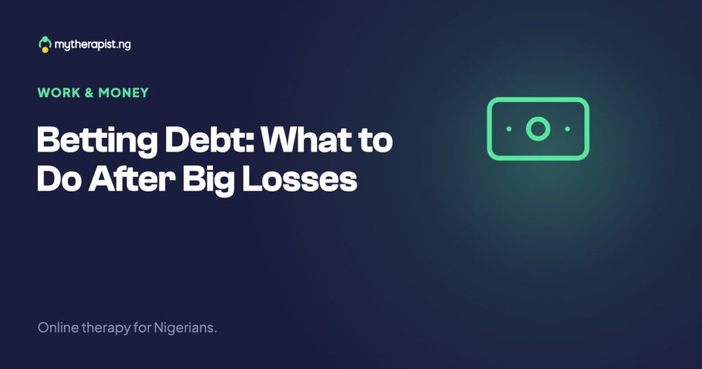 Betting Debt: What to Do After Big Losses