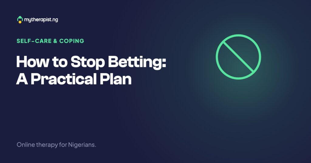 How to Stop Betting: A Practical Plan