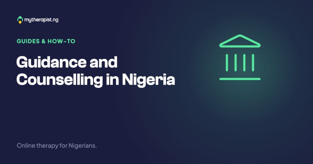 Guidance and Counselling in Nigeria