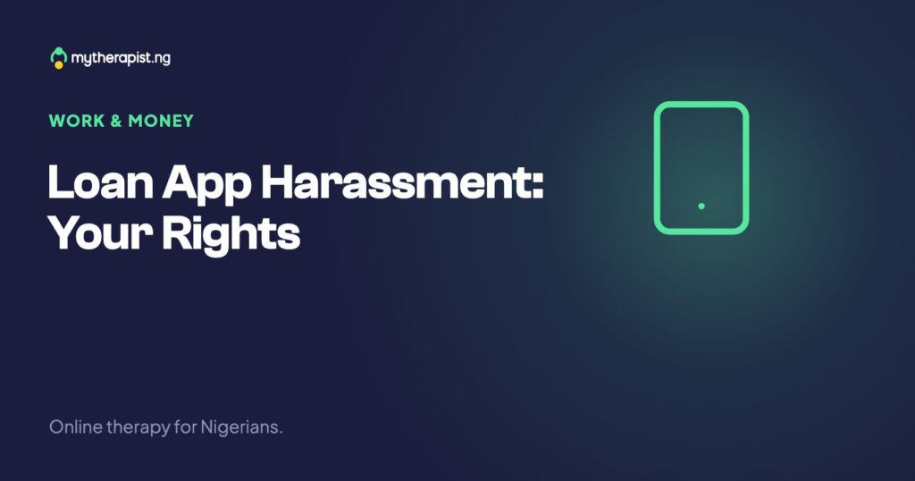 Loan App Harassment: Your Rights