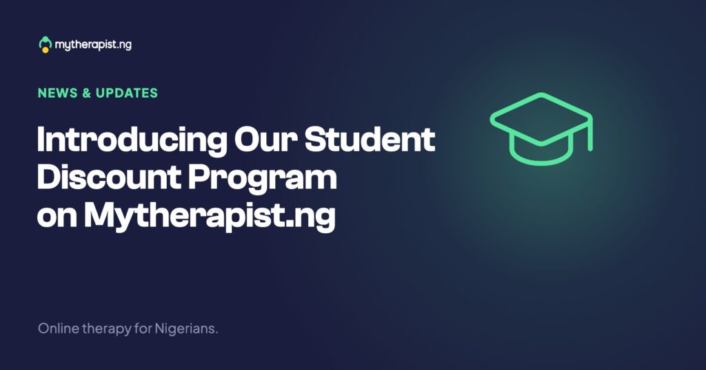 Introducing Our Student Discount Program on Mytherapist.ng