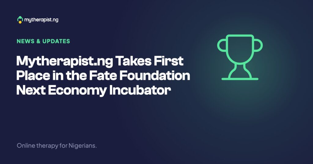 Mytherapist.ng Takes First Place in the Fate Foundation Next Economy Incubator